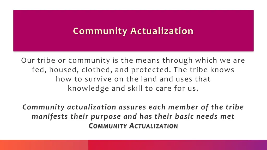 community actualization