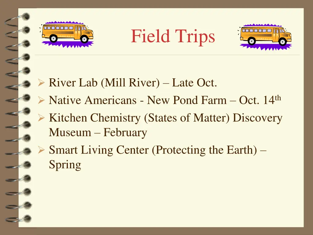 field trips