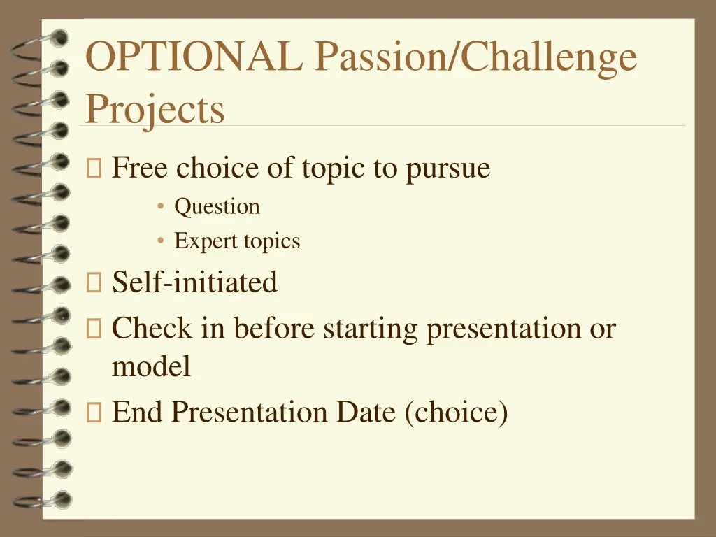 optional passion challenge projects