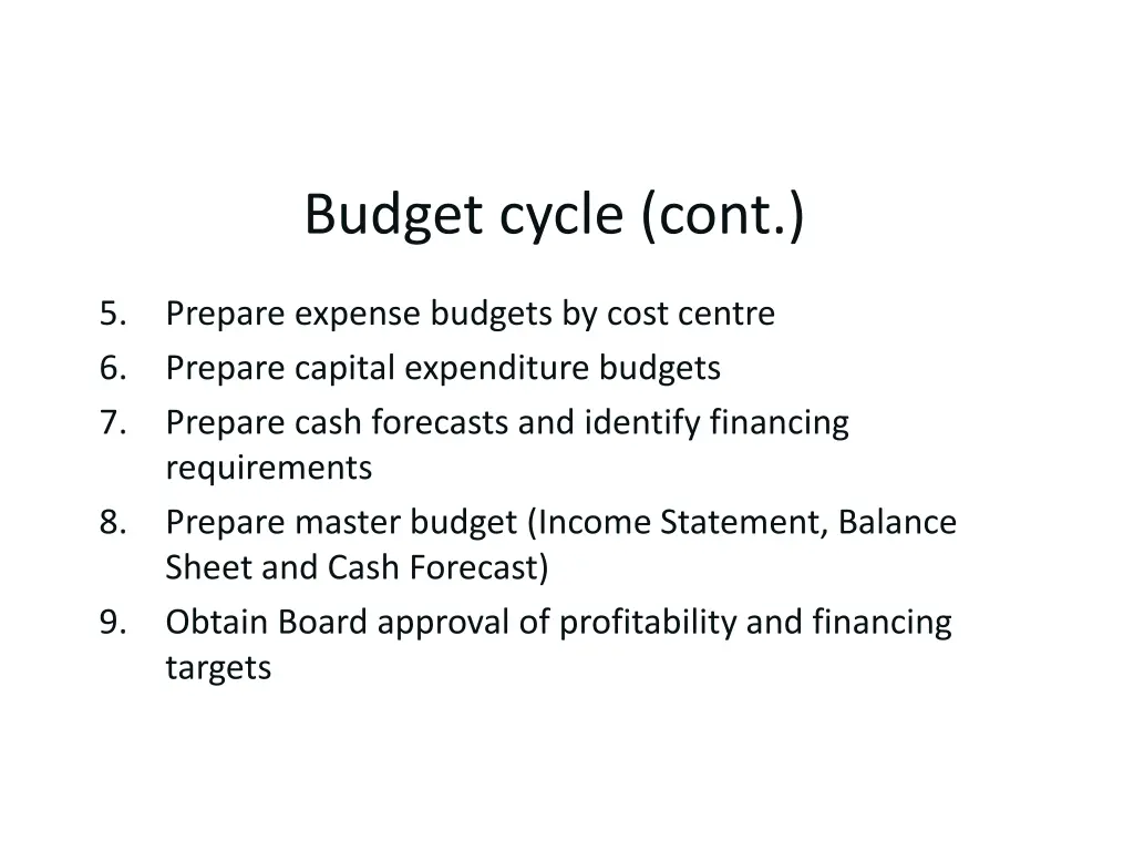 budget cycle cont