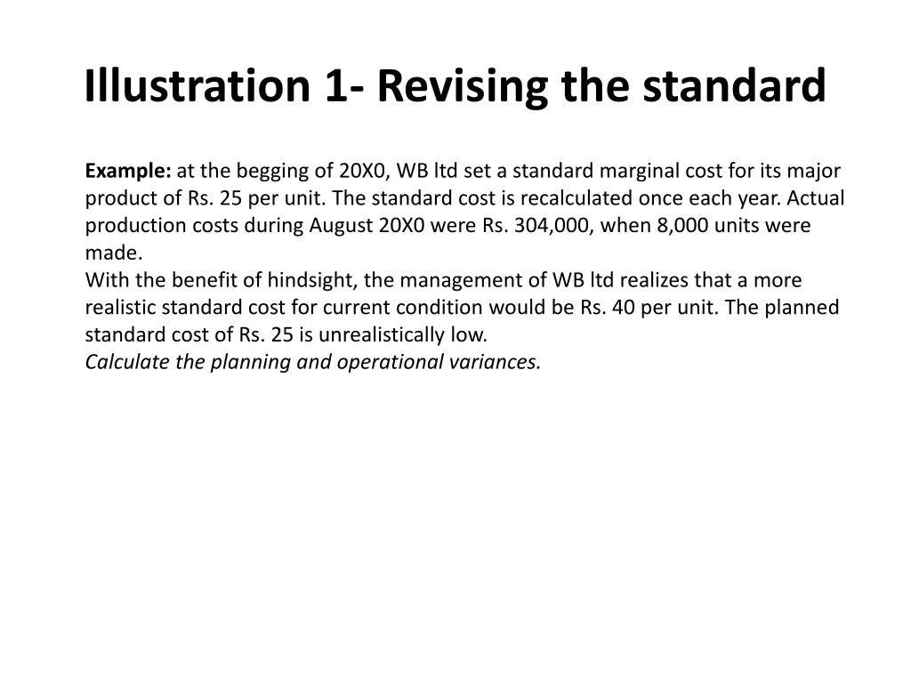 illustration 1 revising the standard