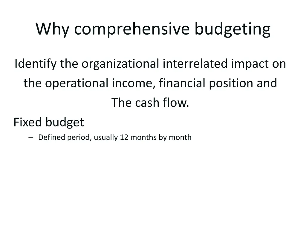 why comprehensive budgeting