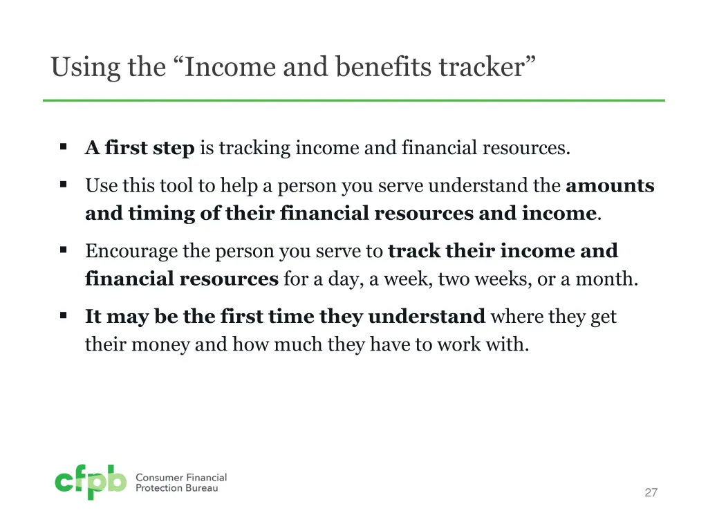 using the income and benefits tracker