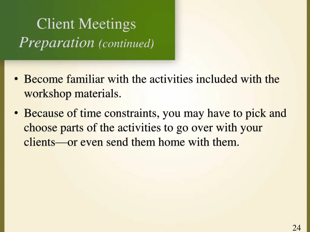 client meetings preparation continued