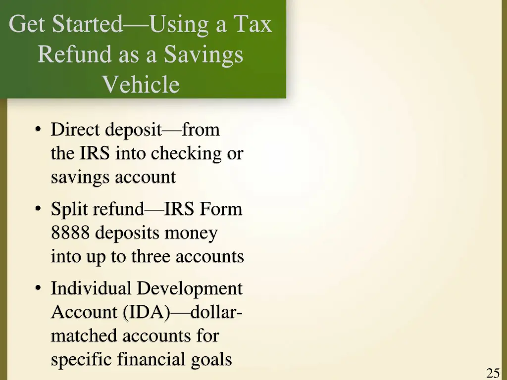 get started using a tax refund as a savings