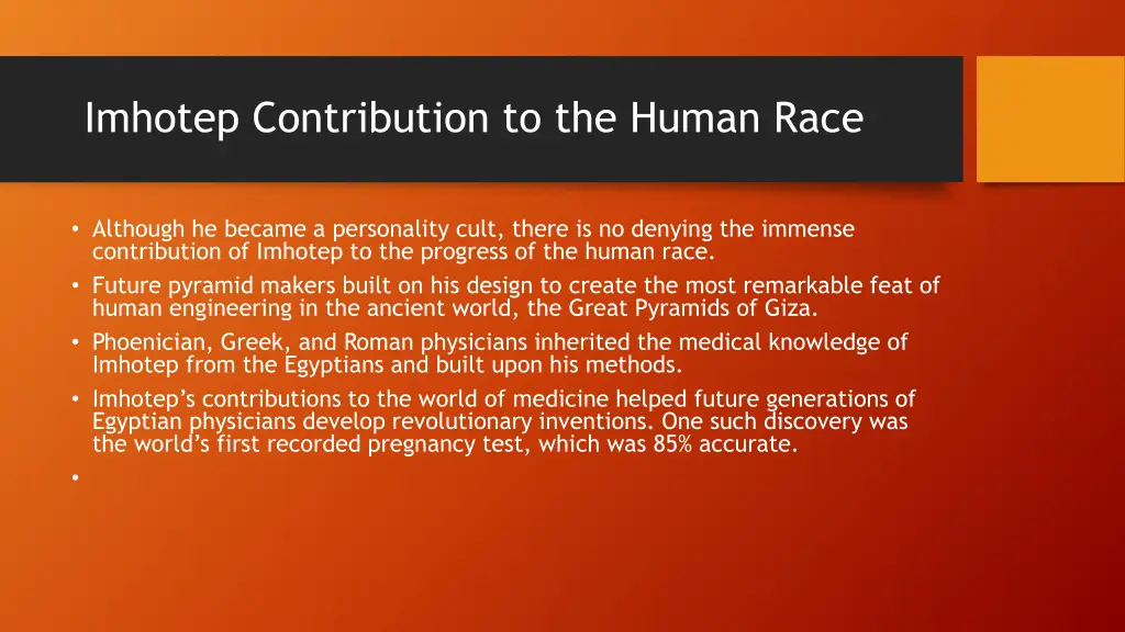 imhotep contribution to the human race