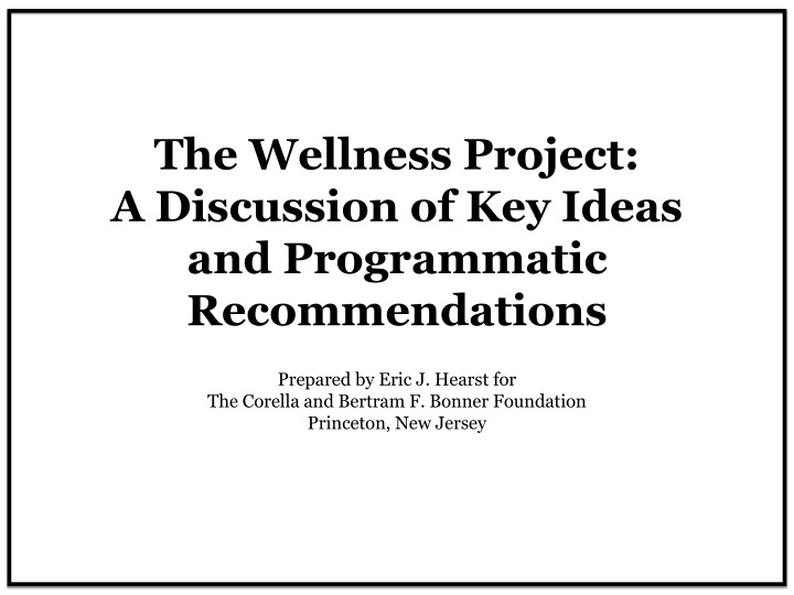 the wellness project a discussion of key ideas