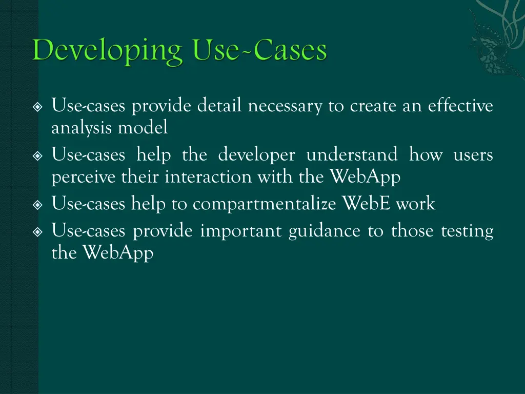 use cases provide detail necessary to create