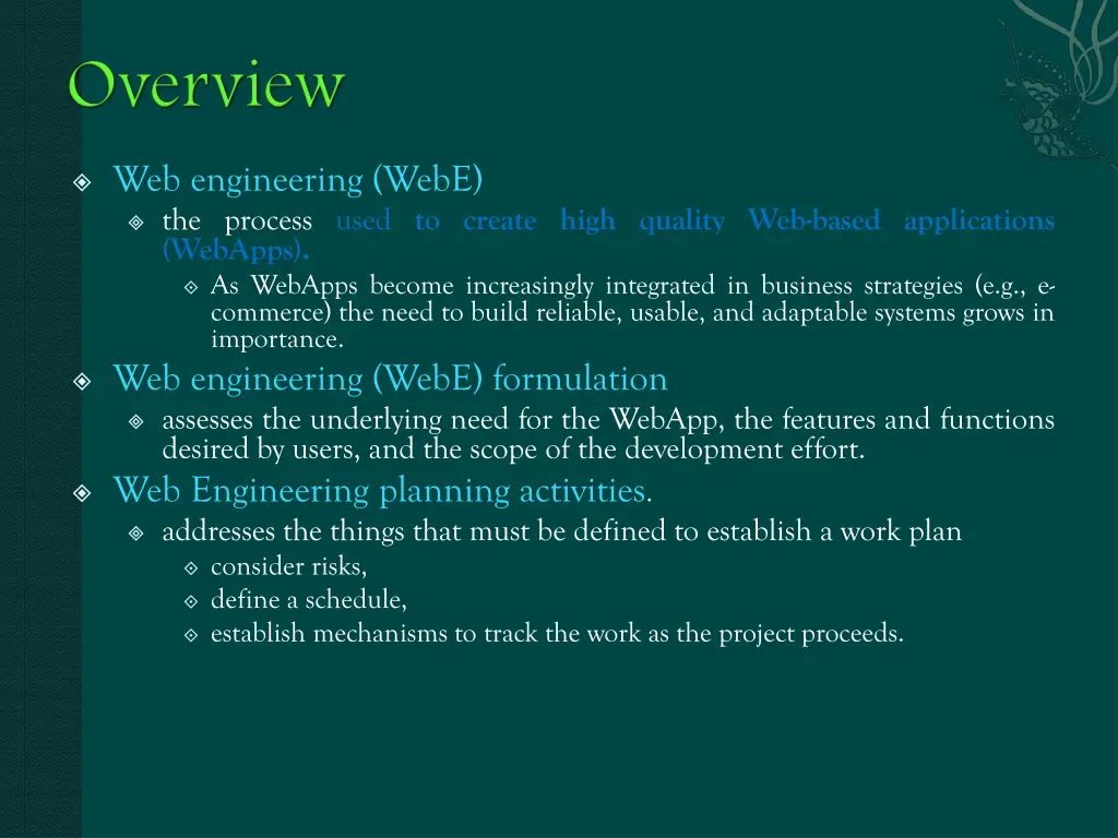 web engineering webe the process used to create