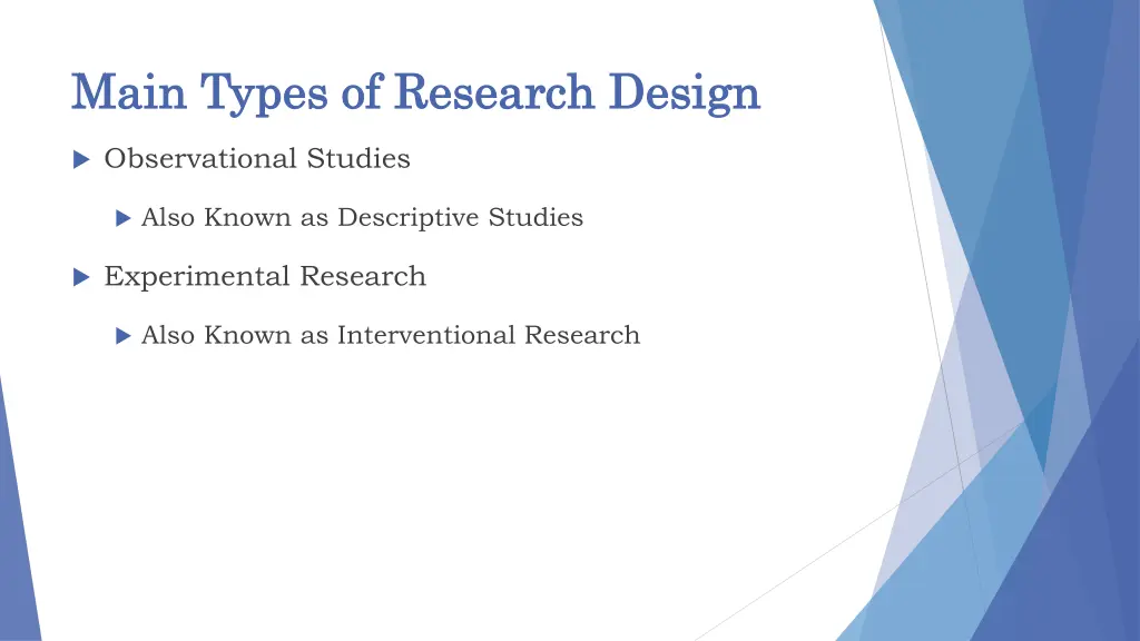 main types of research design main types
