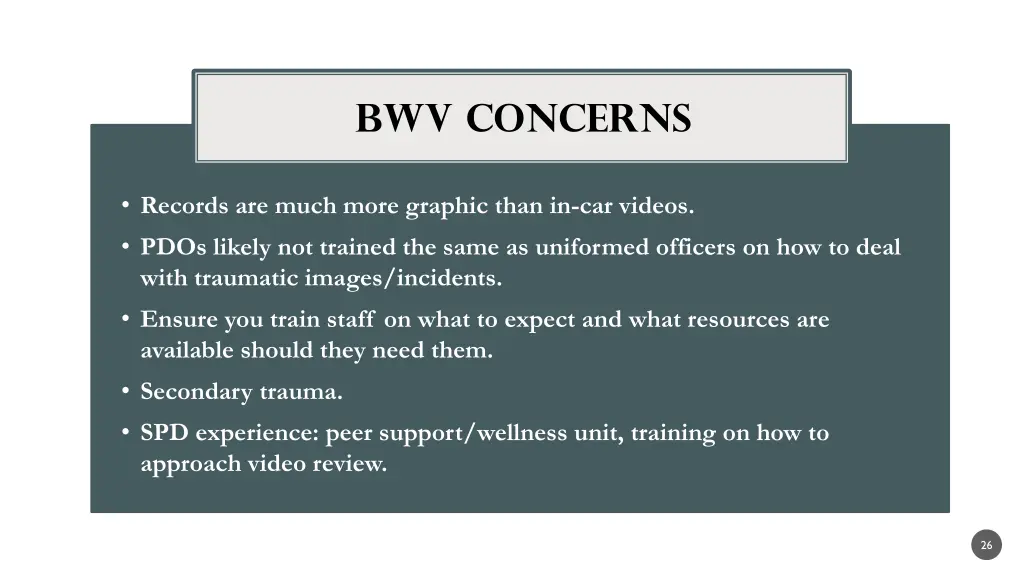 bwv concerns