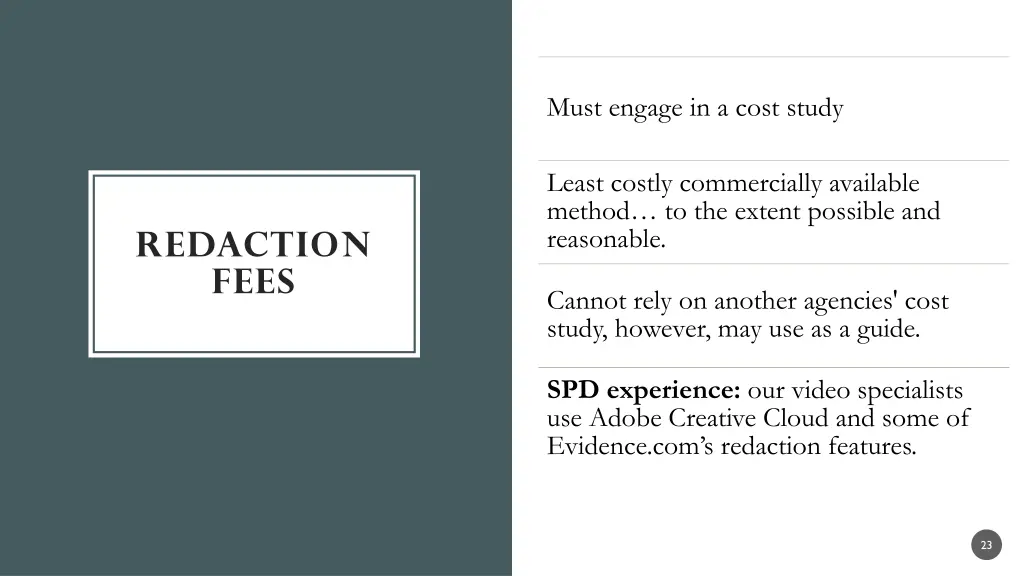 must engage in a cost study