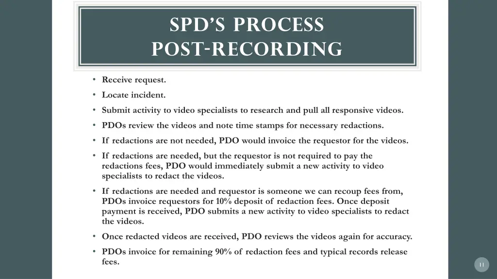 spd s process post recording