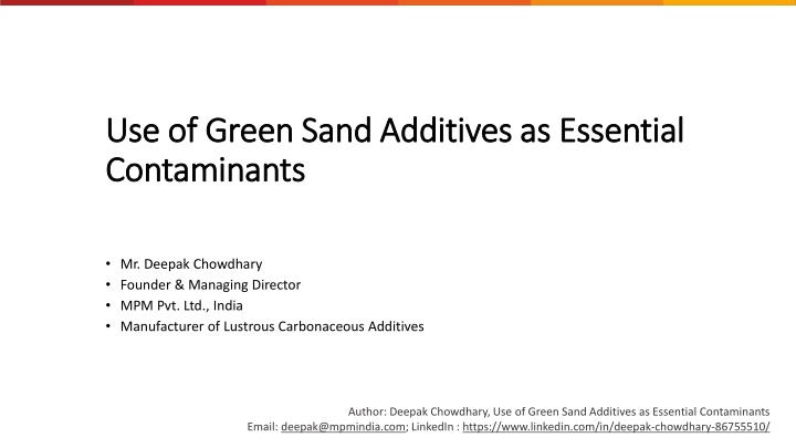 use use o of green sand f green sand additives