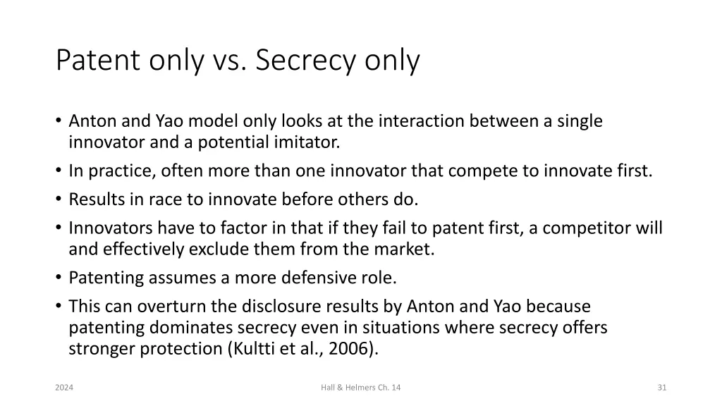 patent only vs secrecy only 2