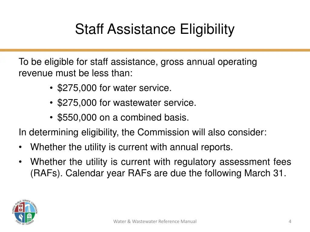 staff assistance eligibility