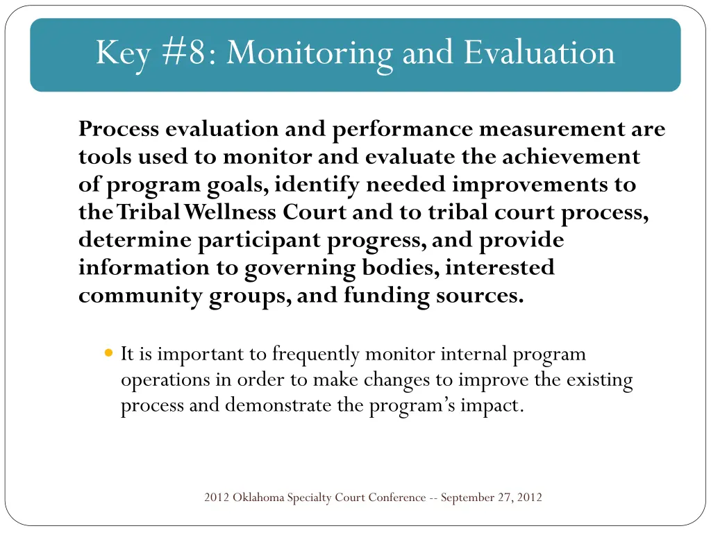 key 8 monitoring and evaluation