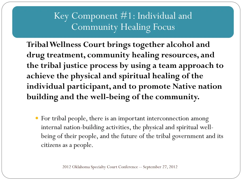 key component 1 individual and community healing