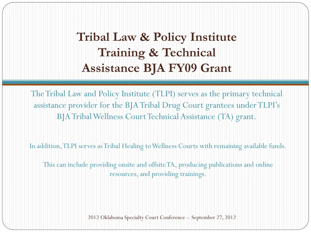 tribal law policy institute training technical