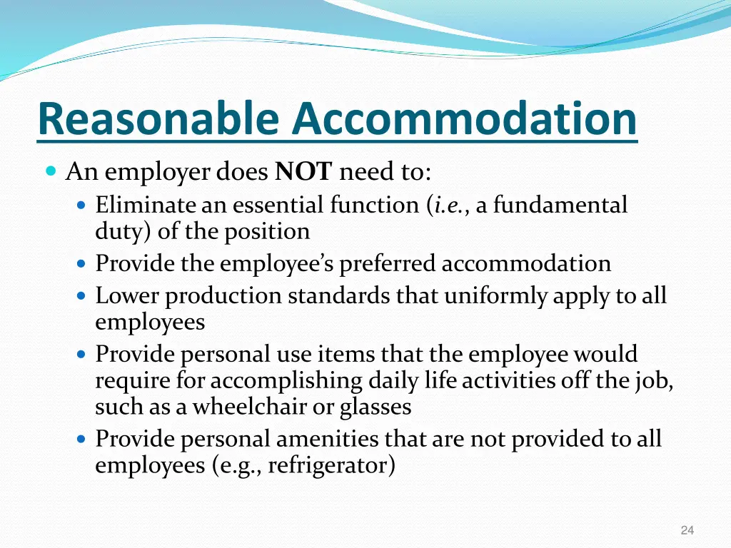 reasonable accommodation an employer does