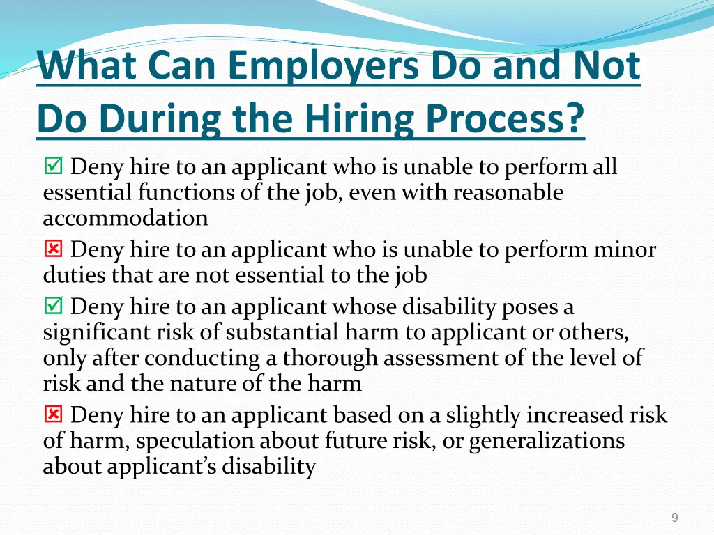 what can employers do and not do during