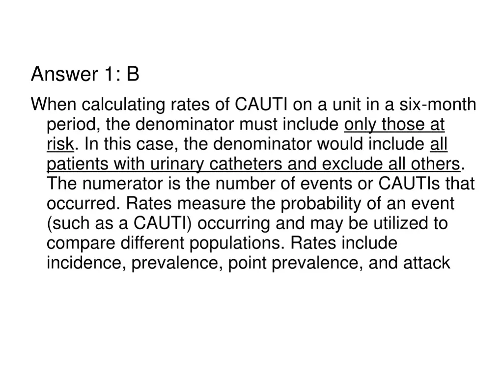 answer 1 b when calculating rates of cauti