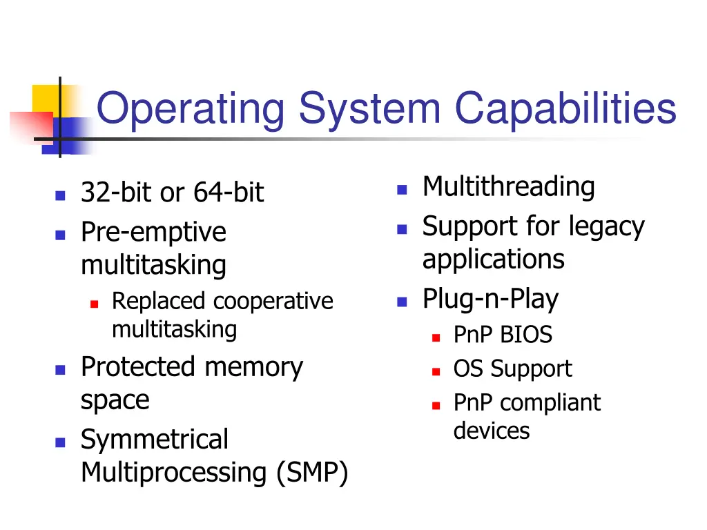 operating system capabilities