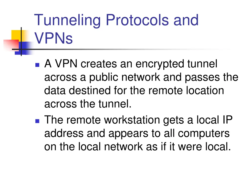 tunneling protocols and vpns 1