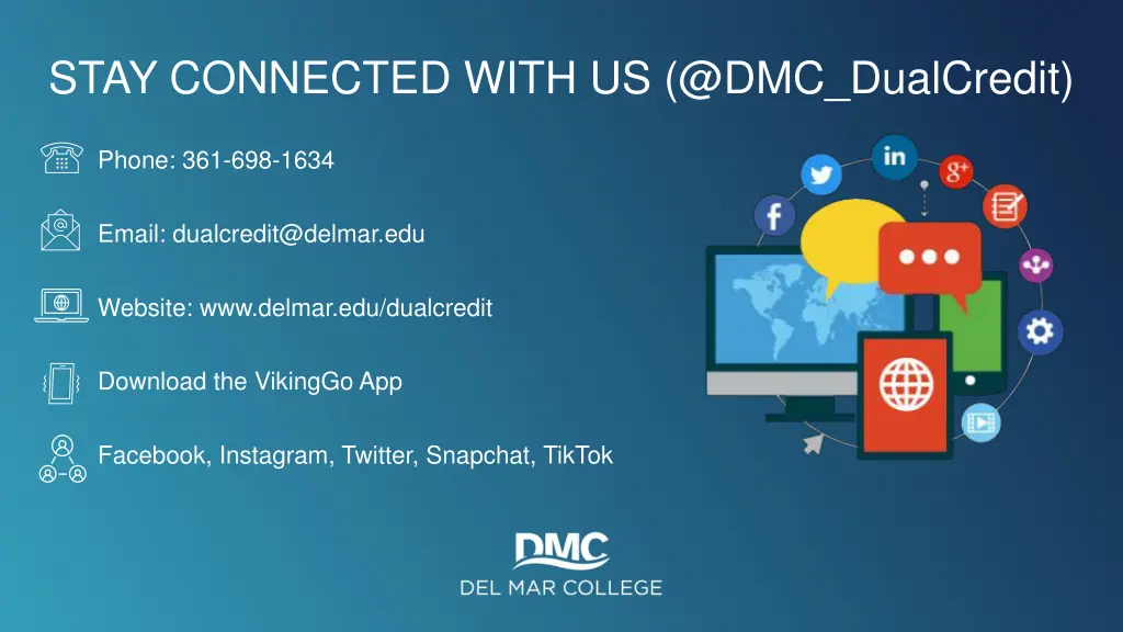 stay connected with us @dmc dualcredit