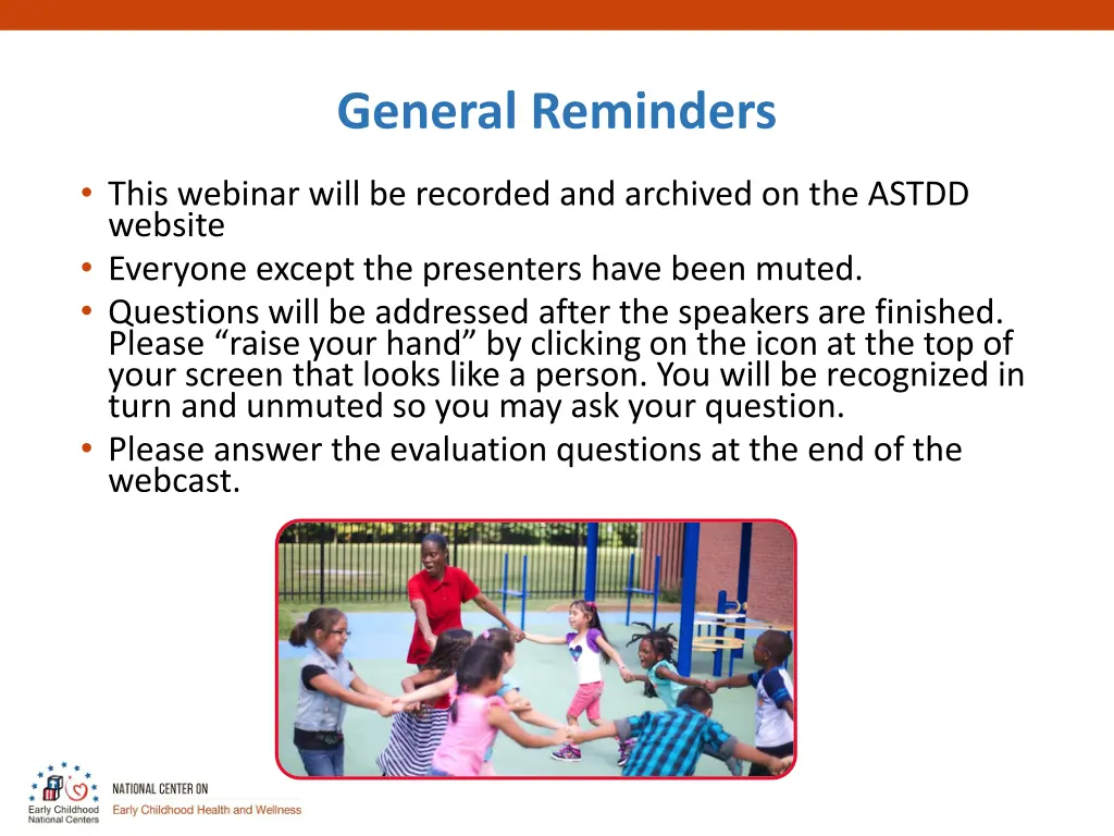 general reminders