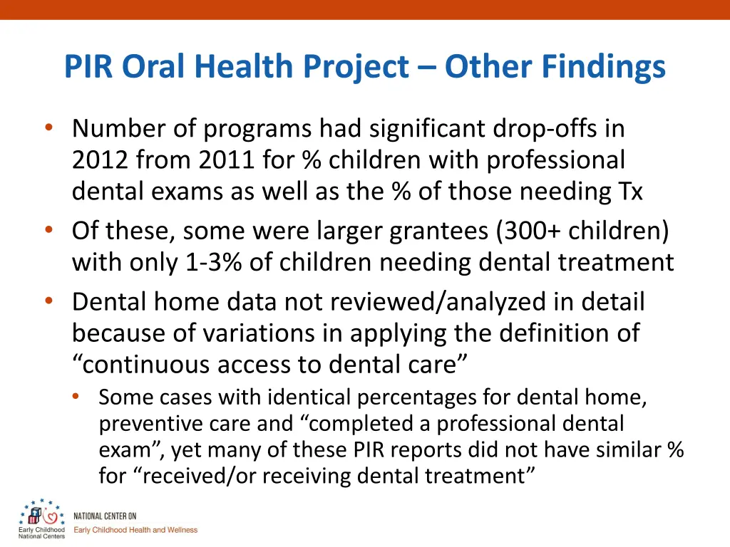 pir oral health project other findings
