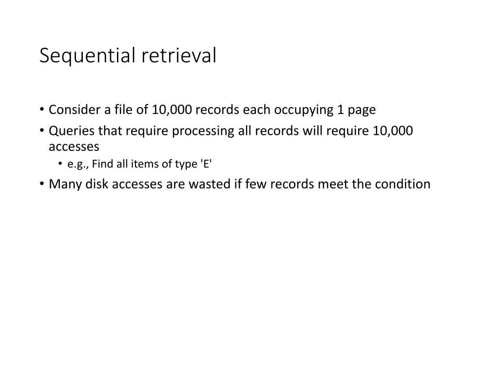 sequential retrieval