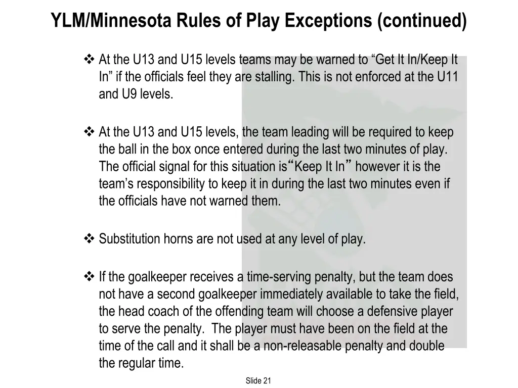 ylm minnesota rules of play exceptions continued