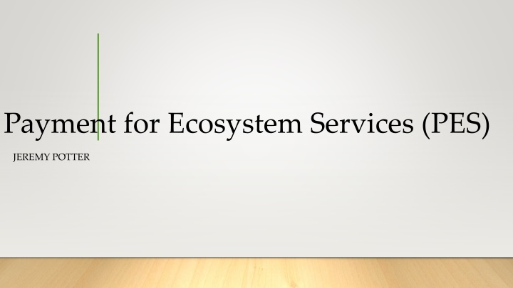 payment for ecosystem services pes