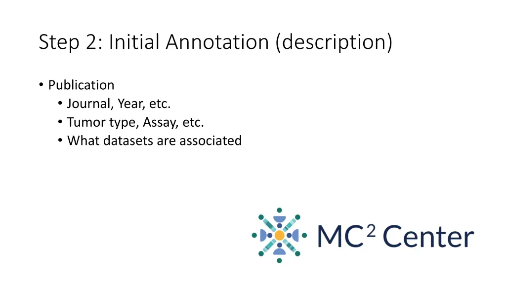 step 2 initial annotation description