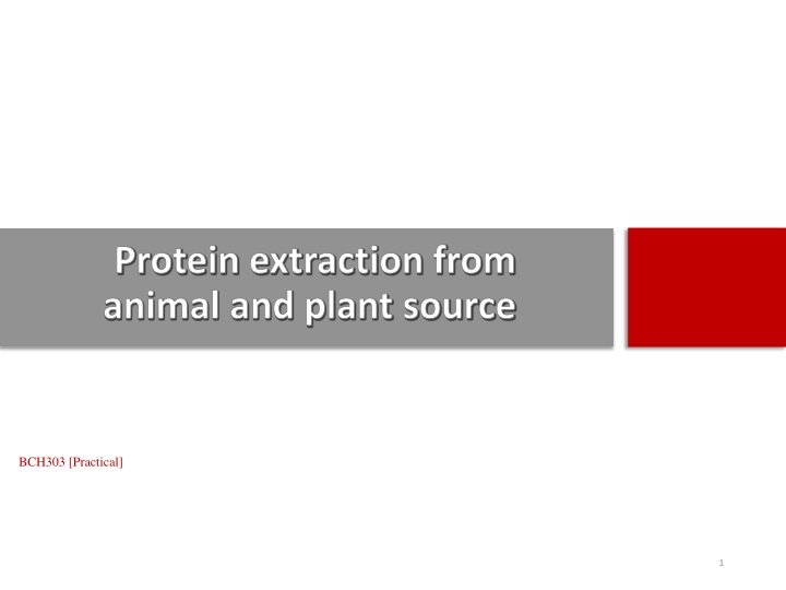 protein extraction from animal and plant source