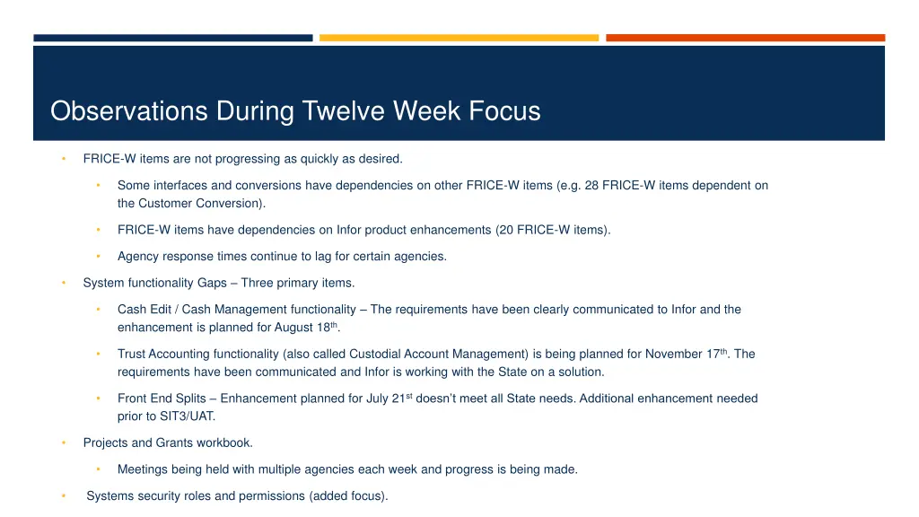 observations during twelve week focus