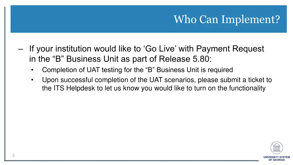 who can implement 1