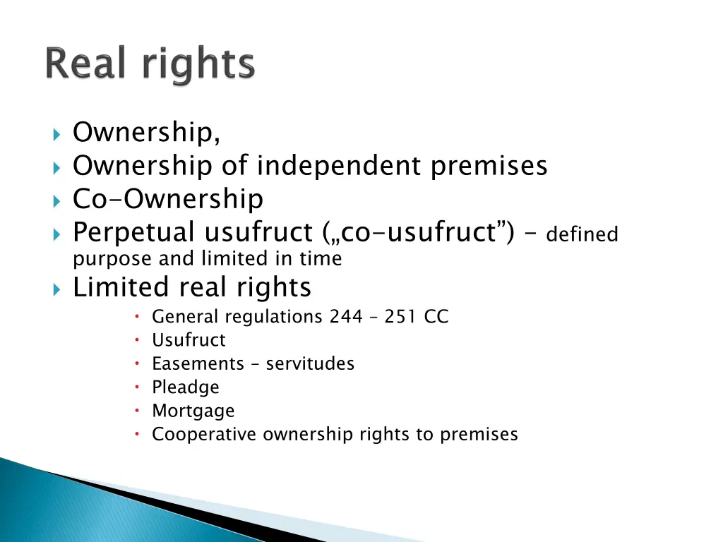 ownership ownership of independent premises