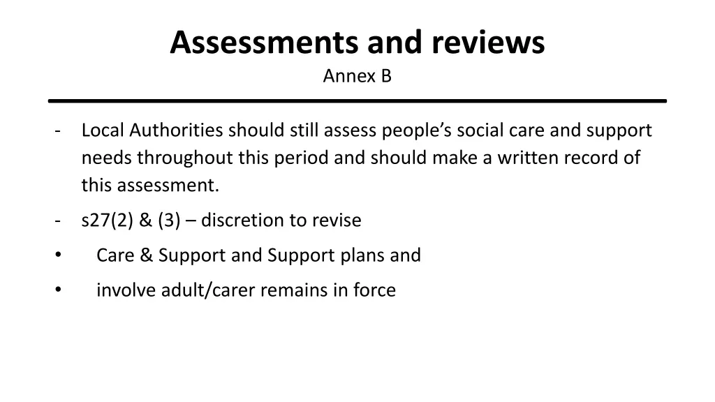 assessments and reviews annex b