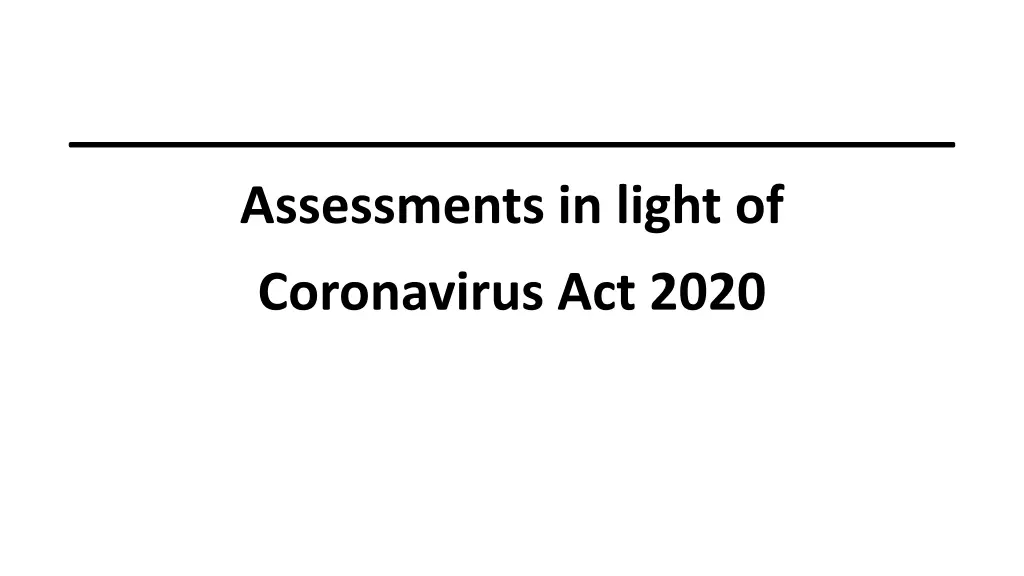 assessments in light of