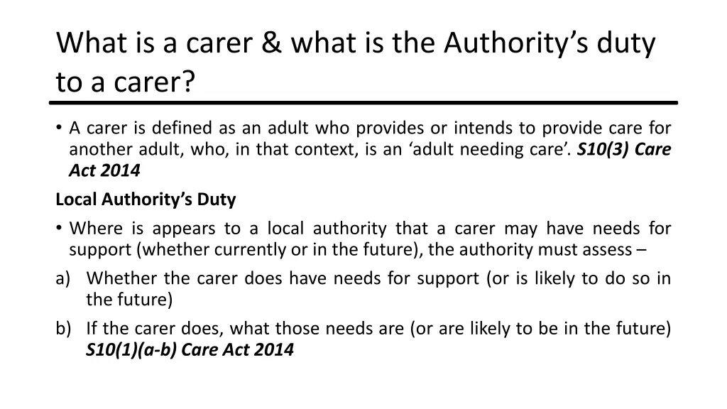 what is a carer what is the authority s duty