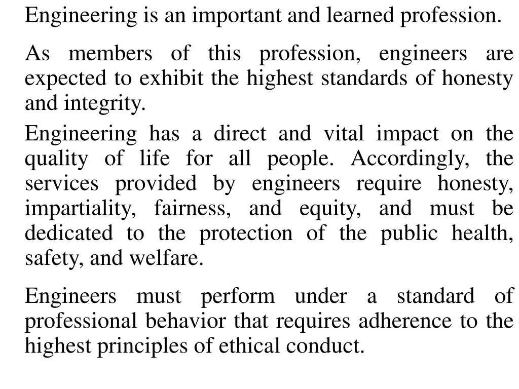 engineering is an important and learned profession