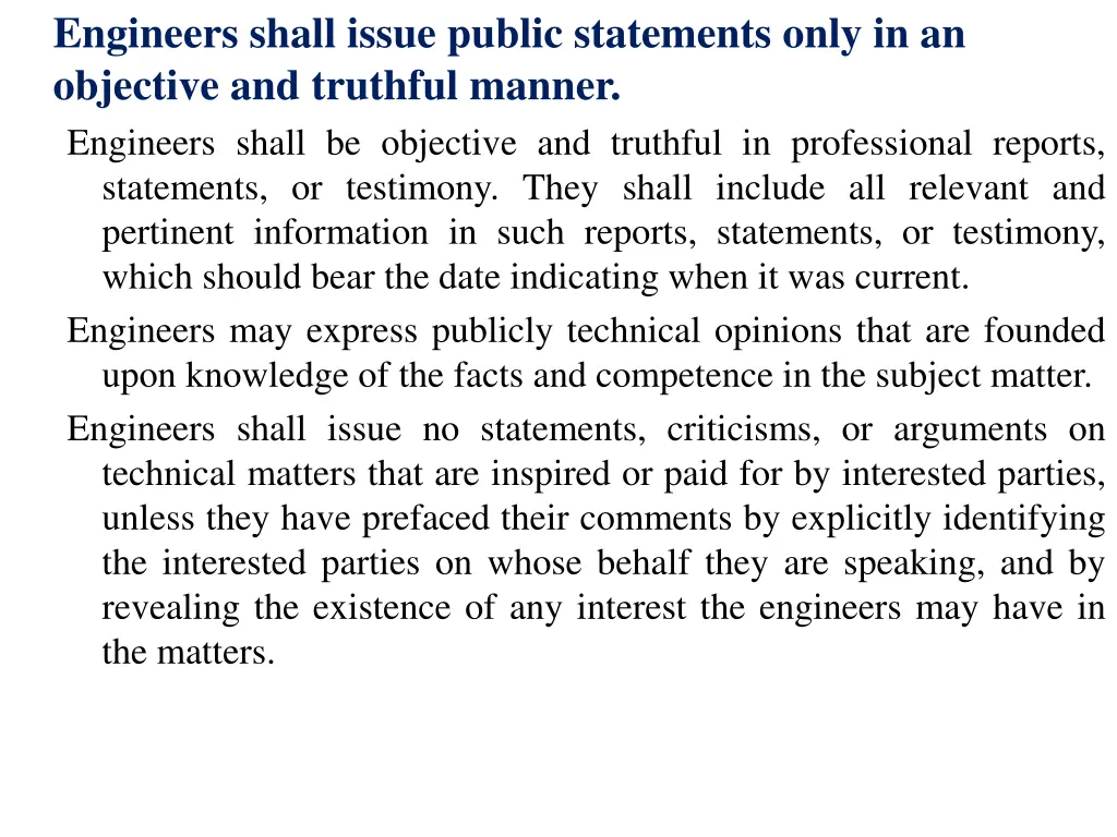 engineers shall issue public statements only