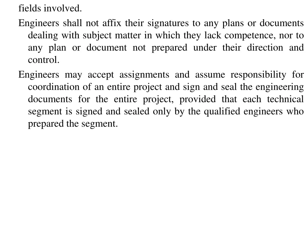 fields involved engineers shall not affix their