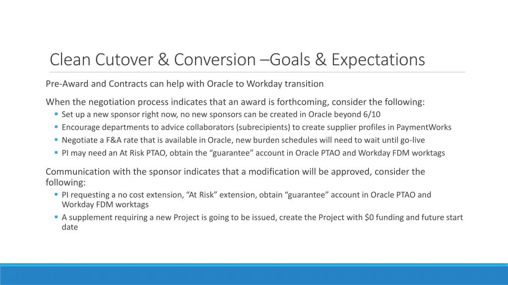 clean cutover conversion goals expectations 1