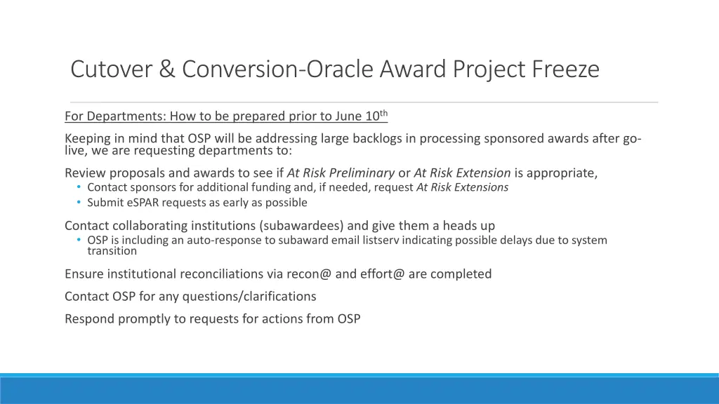 cutover conversion oracle award project freeze 3
