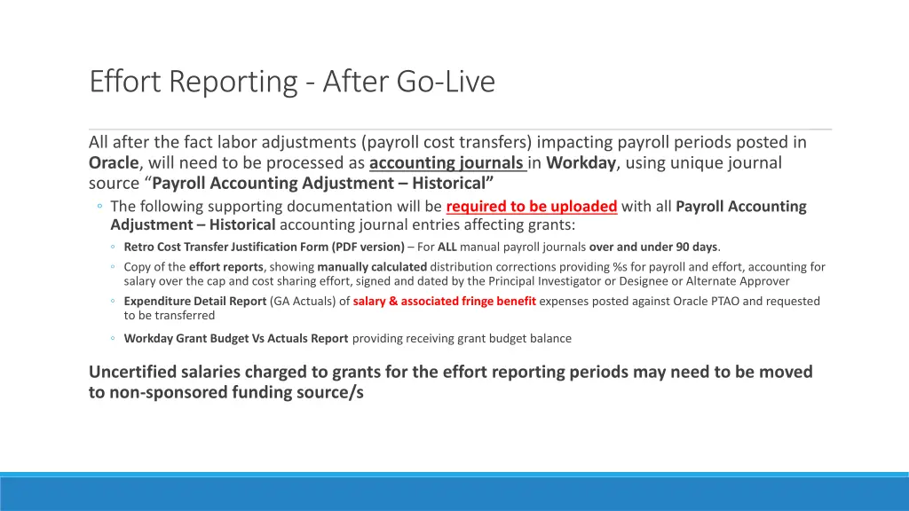 effort reporting after go live