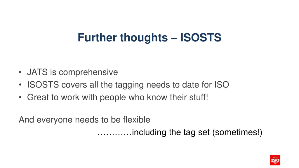 further thoughts isosts