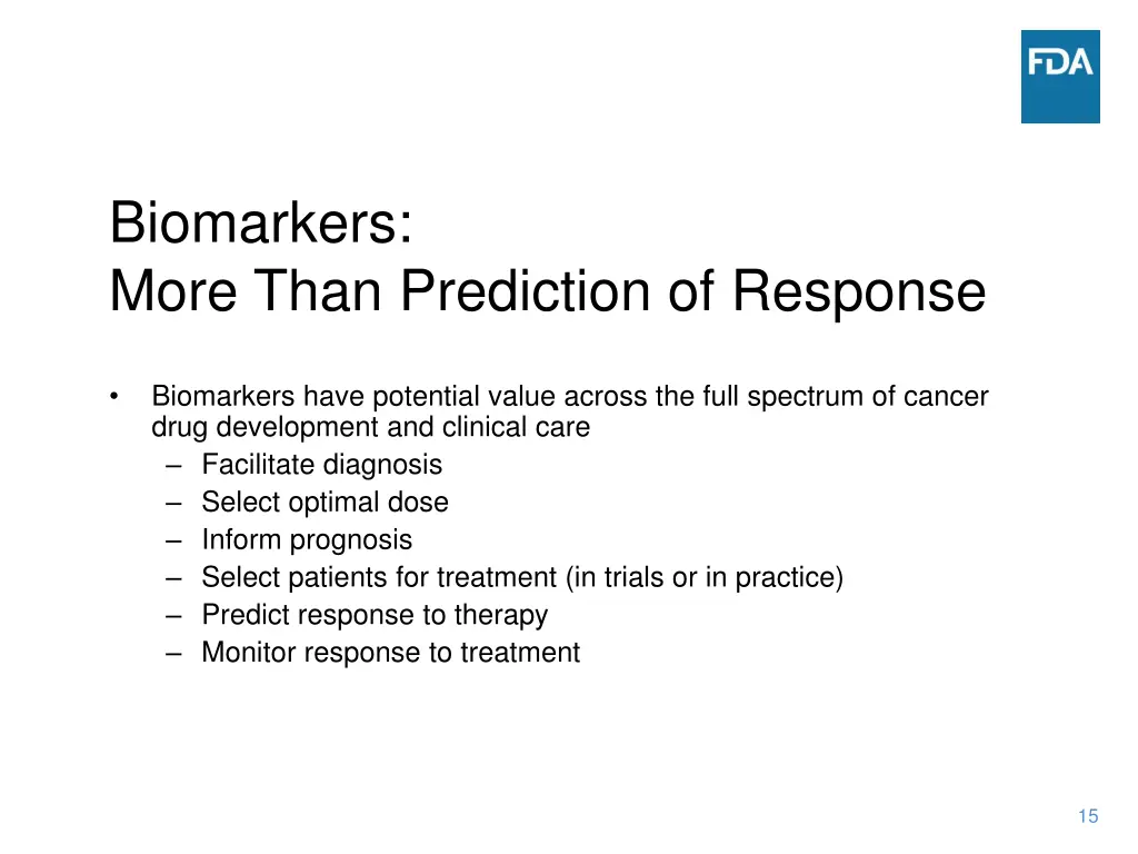 biomarkers more than prediction of response
